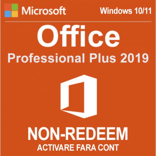Microsoft Office 2019 Professional Plus, 32/64 bit, Toate limbile, Licenta electronica - Non-Redeem