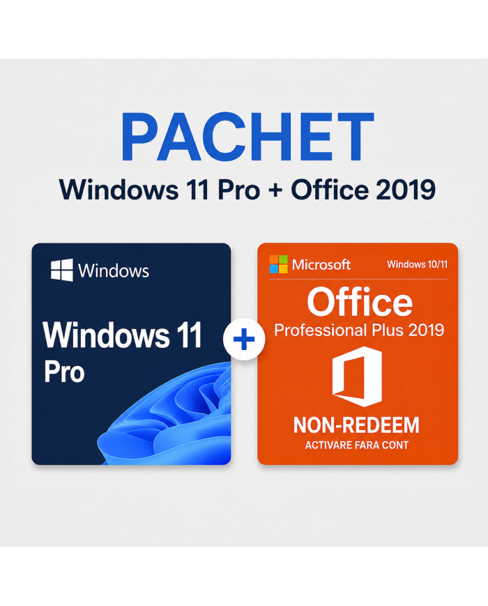 Pachet Windows 11 Pro Retail + Office 2019 Professional Plus - ACTIVARE FARA CONT